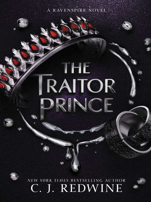 Title details for The Traitor Prince by C. J. Redwine - Available